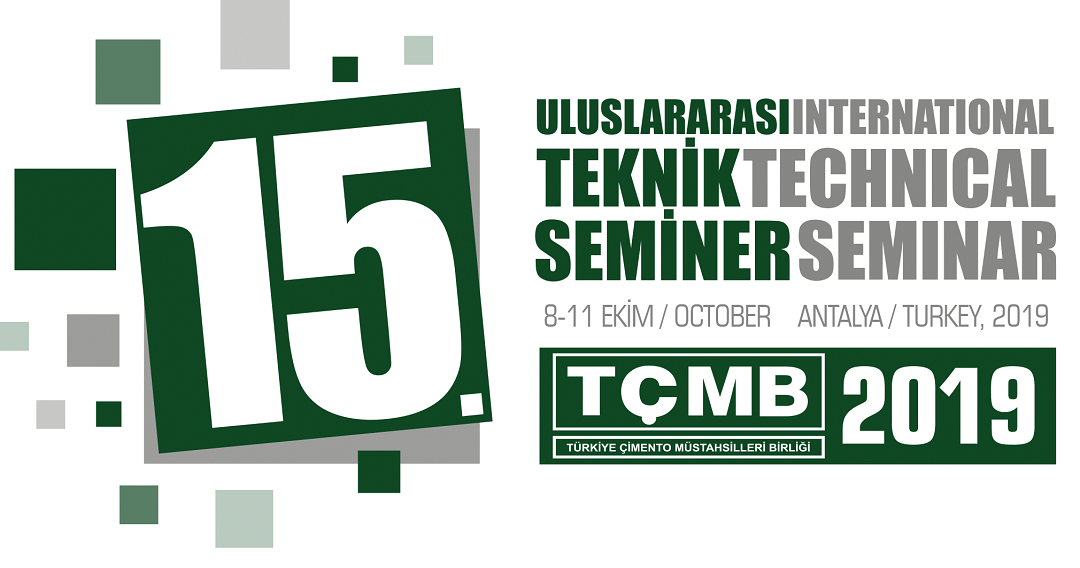 15. TÇMB Uluslararası Teknik Seminer Ve Sergisi 8-11 Ekim’de