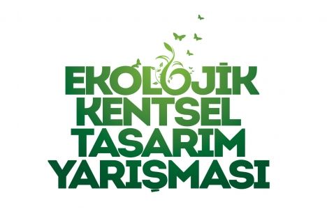 2. Ekolojik Kentsel Tasarım Yarışması Ödülleri Sahiplerini Buldu